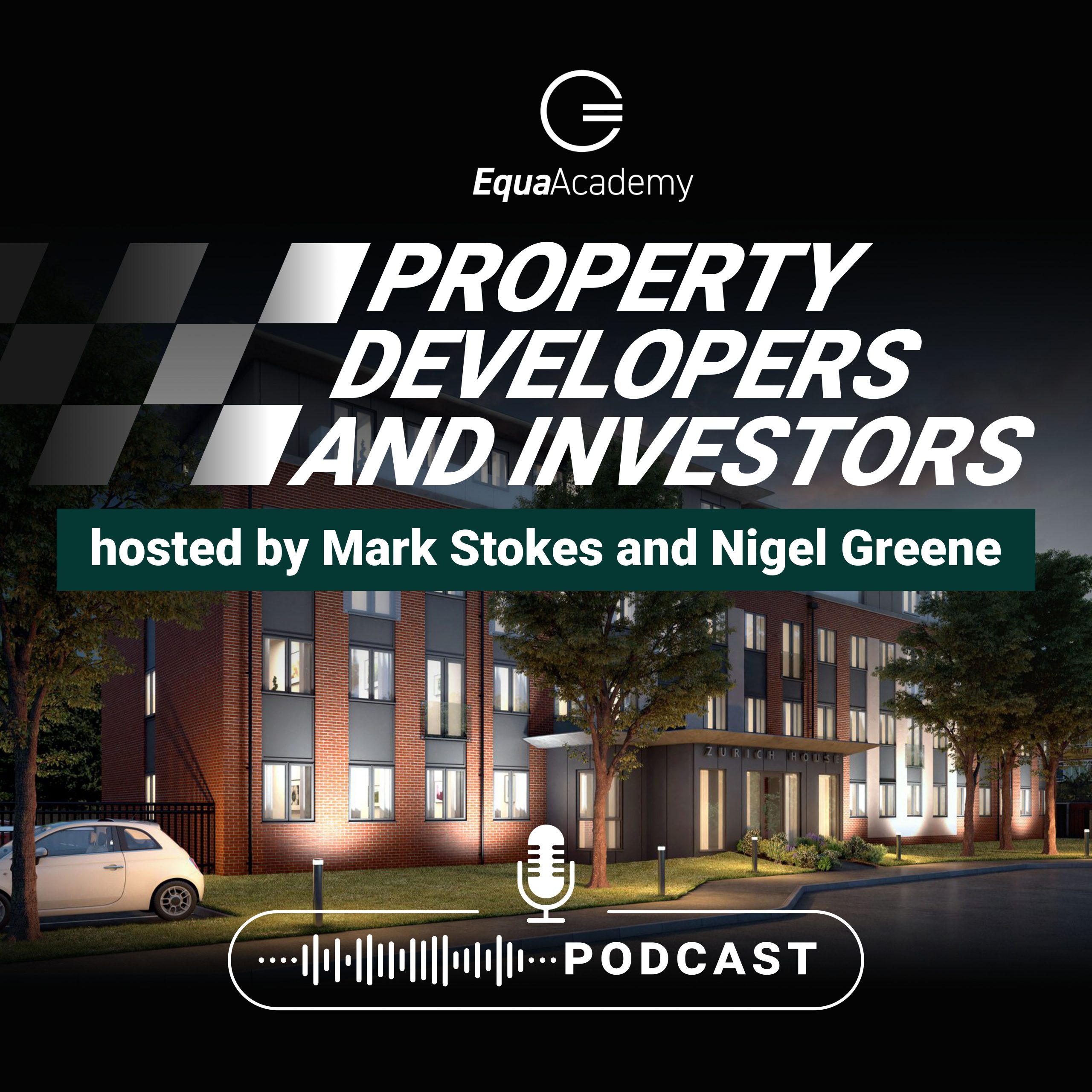 Property Developers And Investors Podcast EquaAcademy