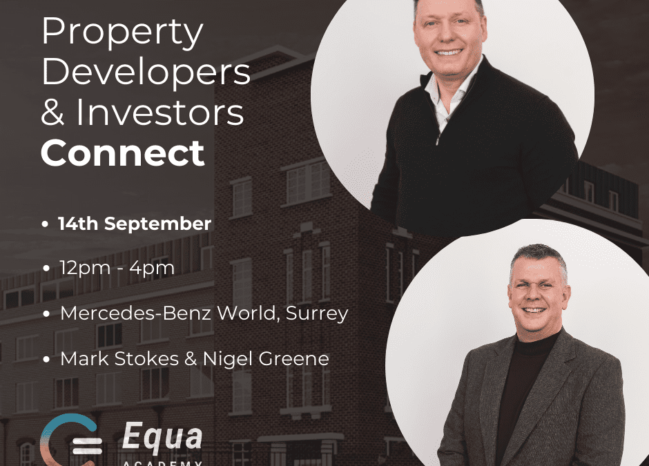 Property Developers and Investors Connect – 14th September